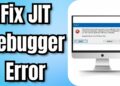 Khắc phục lỗi Just-In-Time Debugger